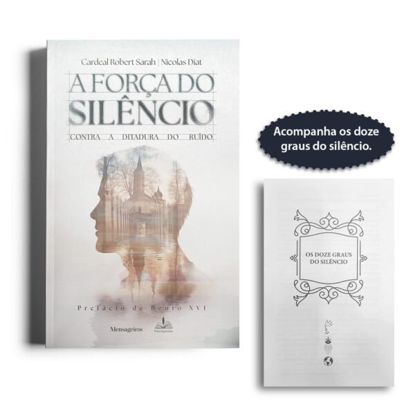 A Força do Silêncio: Contra a ditadura do ruido (Edição  Especial) - Quaresma 2025 - Frei Gilson